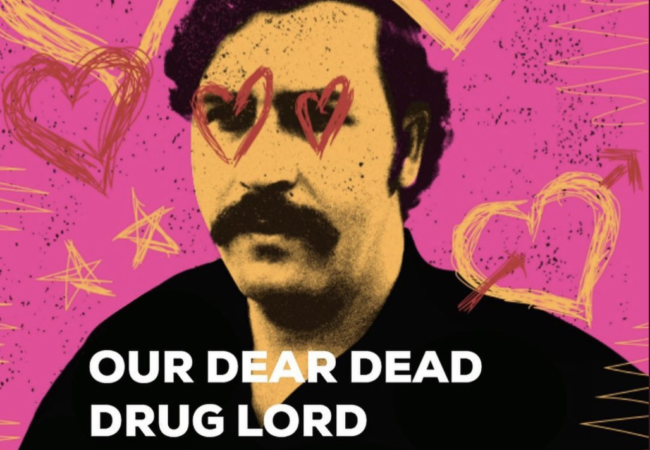 our dear dead drug lord promo sign